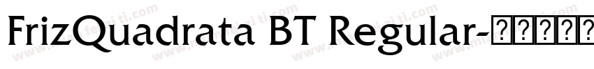 FrizQuadrata BT Regular字体转换